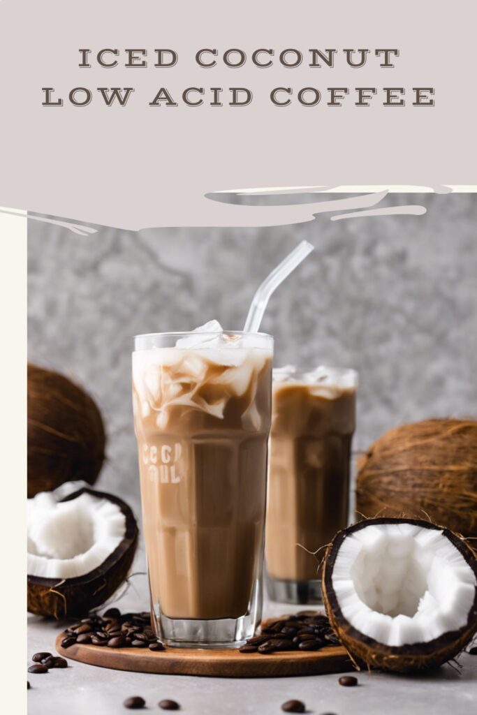 Iced Coconut Low Acid Coffee